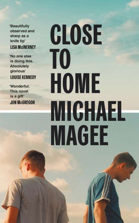 Michael Magee: Close to Home, Buch