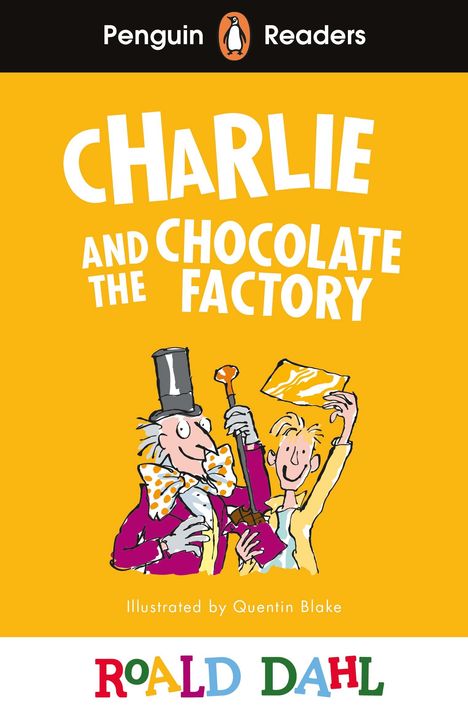 Roald Dahl: Penguin Readers Level 3: Roald Dahl Charlie and the Chocolate Factory (ELT Graded Reader), Buch