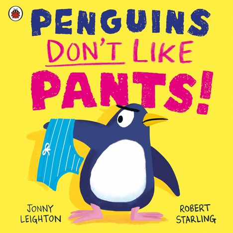 Jonny Leighton: Penguins Don't Like Pants!, Buch
