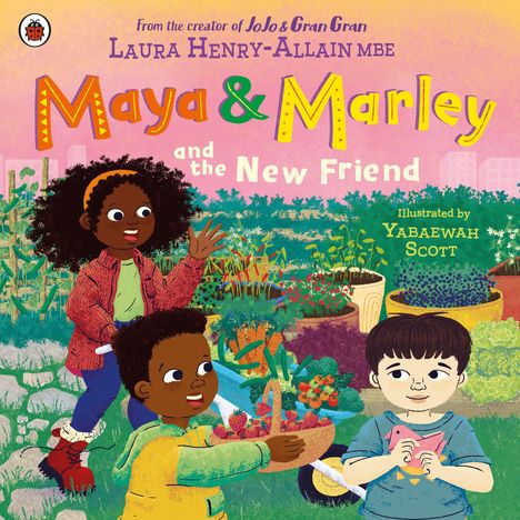 Titel: "Maya & Marley and the New Friend". Drei Kinder im Garten mit Früchten und Blumen.