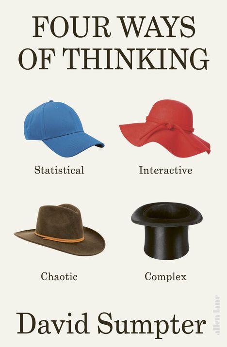 David Sumpter: Four Ways of Thinking, Buch