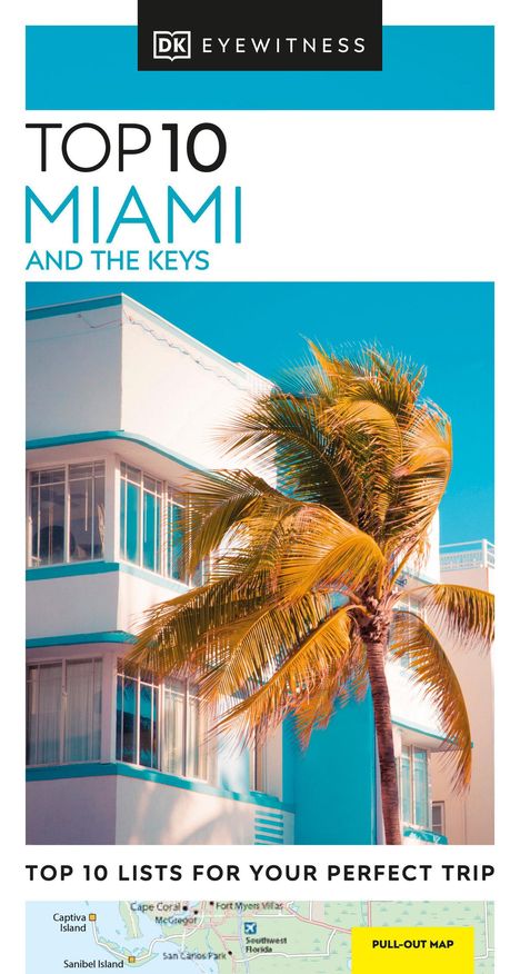 DK Eyewitness: DK Eyewitness Top 10 Miami and the Keys, Buch