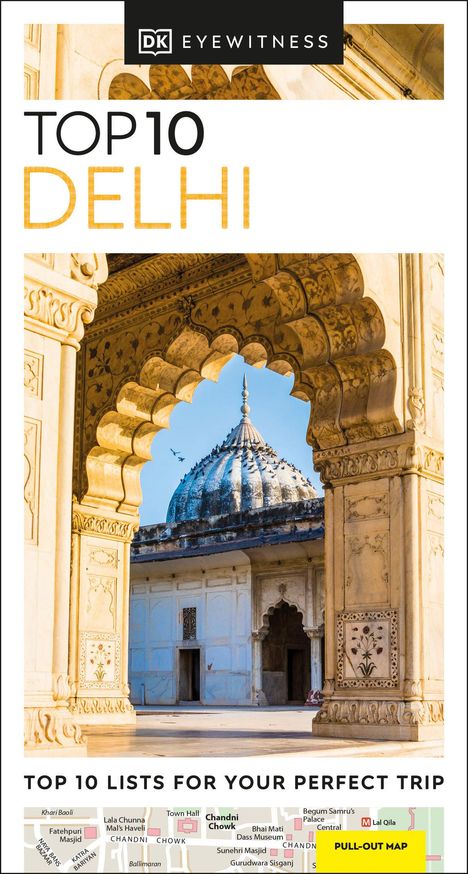 DK Eyewitness: DK Eyewitness Top 10 Delhi, Buch
