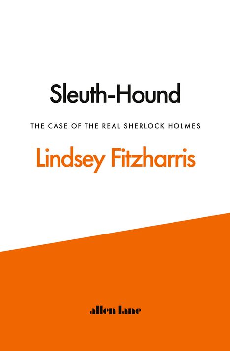 „Sleuth-Hound“ und „Lindsey Fitzharris“ in Schwarz und Orange auf Weiß, mit orangem Streifen unten.