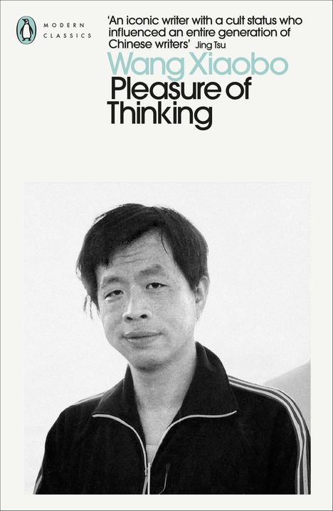 Wang Xiaobo: Pleasure of Thinking, Buch