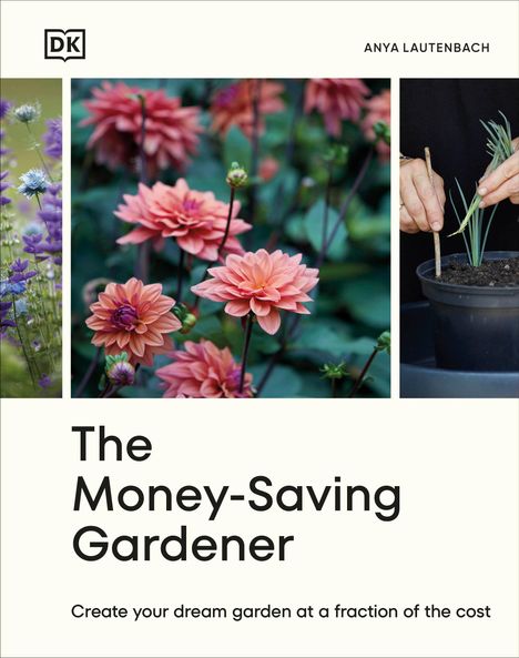 Anya Lautenbach: The Money-Saving Gardener, Buch