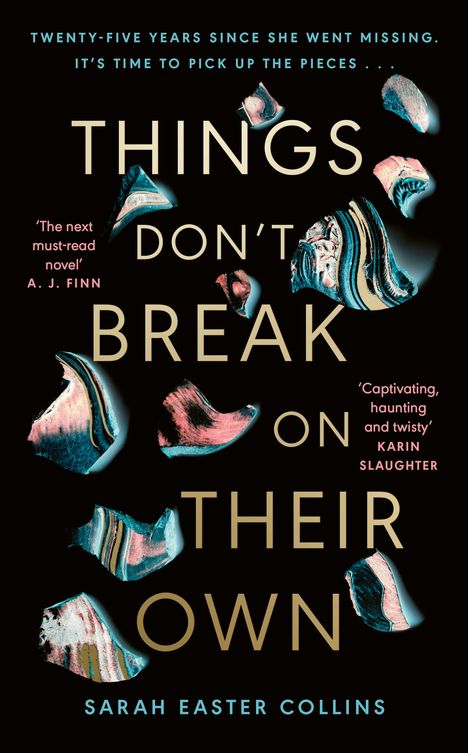 Sarah Easter Collins: Things Don't Break On Their Own, Buch