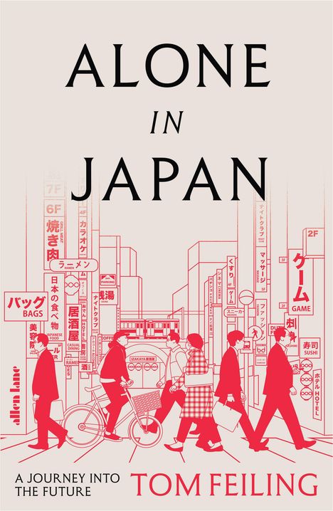 Tom Feiling: Alone in Japan, Buch
