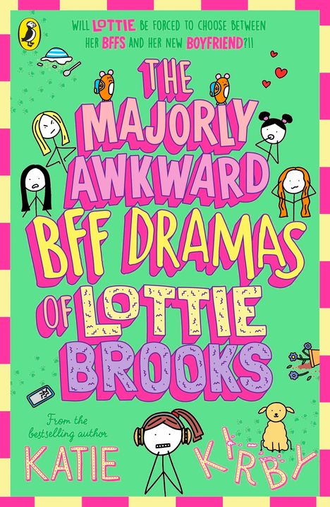 Katie Kirby: The Majorly Awkward BFF Dramas of Lottie Brooks, Buch