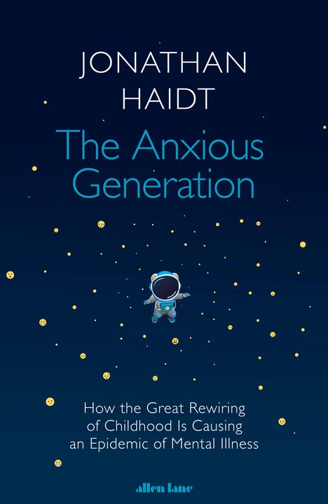 Jonathan Haidt: The Anxious Generation, Buch