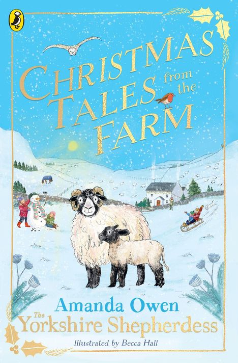„Christmas Tales from the Farm“ von Amanda Owen. Illustration mit Schaf, Lamm, Schneemann und winterlicher Landschaft.