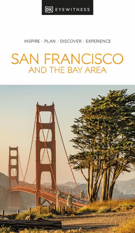 DK Eyewitness: DK Eyewitness San Francisco and the Bay Area, Buch
