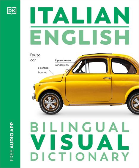 Dk: Italian English Bilingual Visual Dictionary, Buch