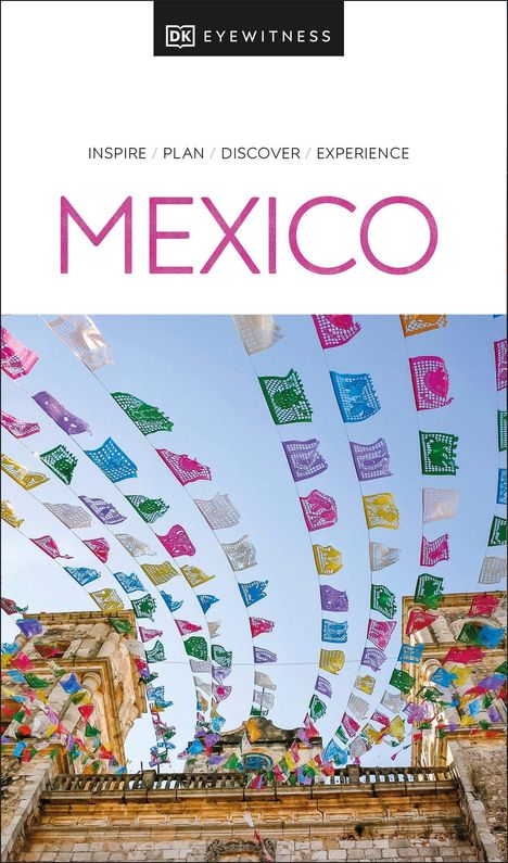 Dk Eyewitness: DK Eyewitness Mexico, Buch