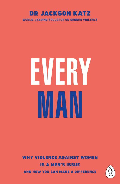 Jackson Katz: Every Man, Buch