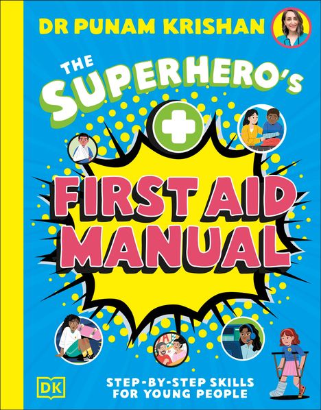 Punam Krishan: The Superhero's First Aid Manual, Buch