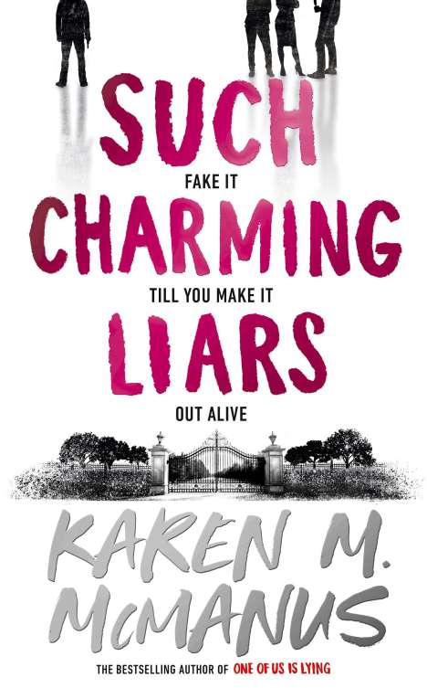 Karen M. McManus: Such Charming Liars, Buch