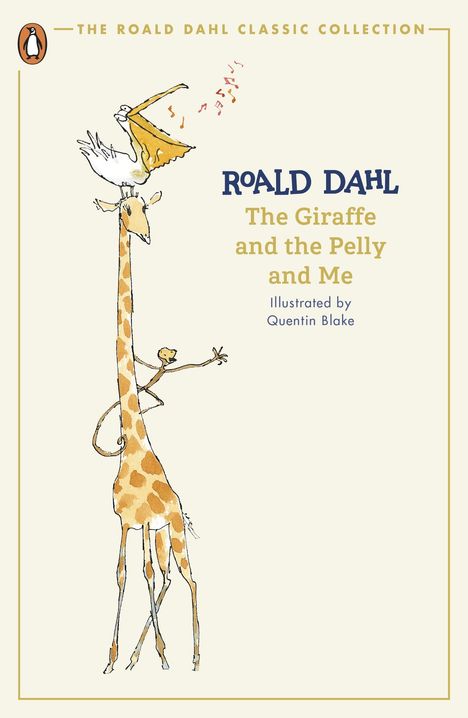 Roald Dahl: The Giraffe and the Pelly and Me, Buch