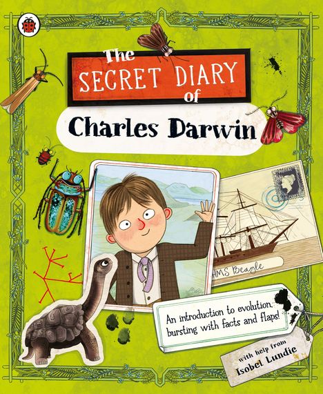 Cover mit Text: "The Secret Diary of Charles Darwin." Illustration mit Insekten, Kind neben Segelschiff und Schildkröte. 