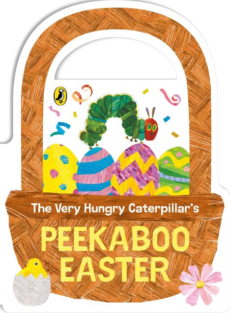 Eric Carle: The Very Hungry Caterpillar's Peekaboo Easter, Buch