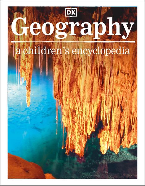 Dk: Geography A Children's Encyclopedia, Buch