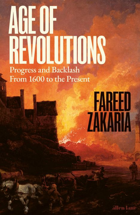 Fareed Zakaria: Age of Revolutions, Buch