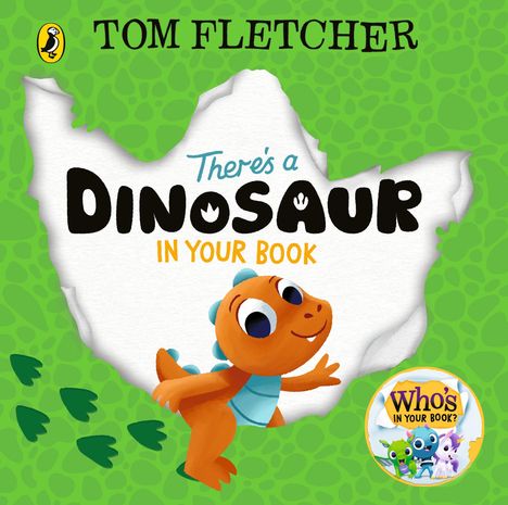 Tom Fletcher: There's a Dinosaur in Your Book, Buch