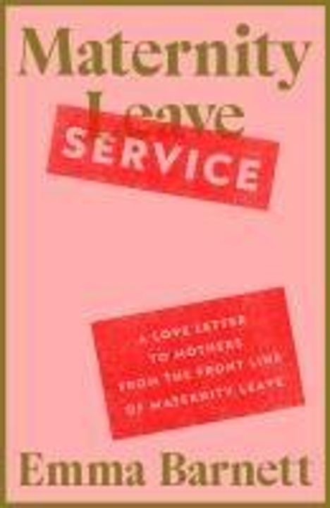 Emma Barnett: Maternity Service, Buch