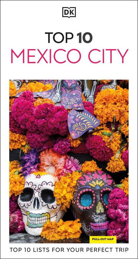 DK Travel: DK Top 10 Mexico City, Buch