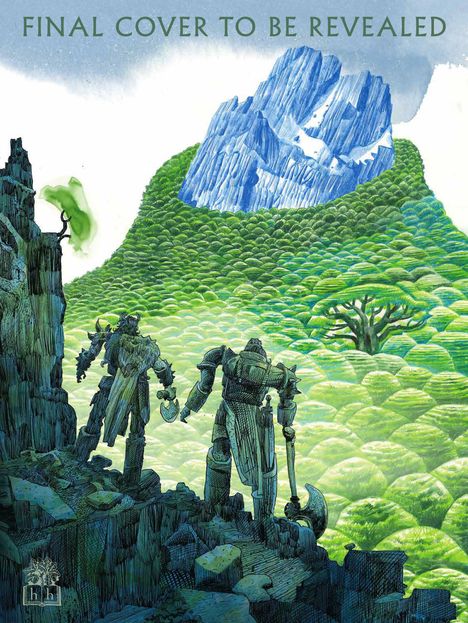 Oben steht "FINAL COVER TO BE REVEALED". Zwei Roboter schauen auf grüne Hügel und einen blauen Berg.