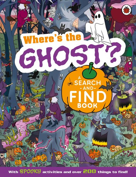 Ladybird: Where's the Ghost? A Spooky Search-and-Find Book, Buch