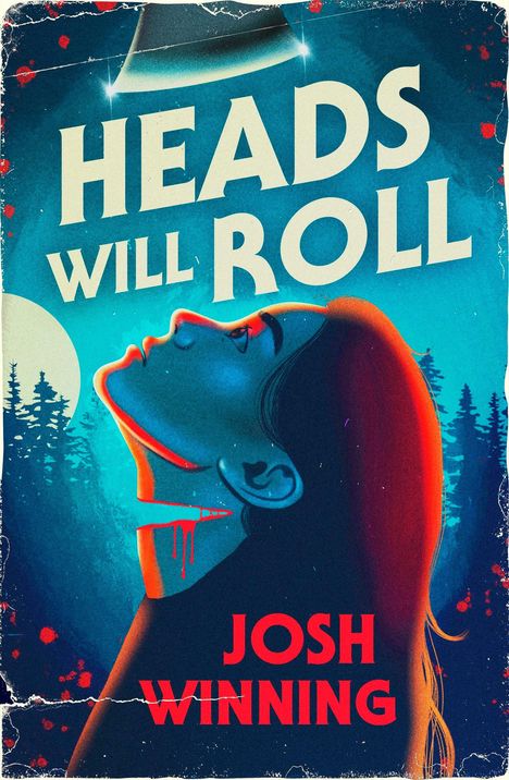 Josh Winning: Heads Will Roll, Buch