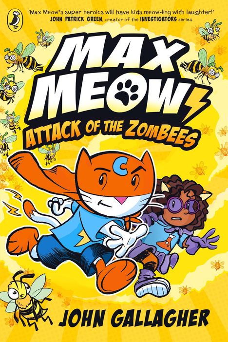 John Gallagher: Max Meow Book 05: Attack of the ZomBEES, Buch