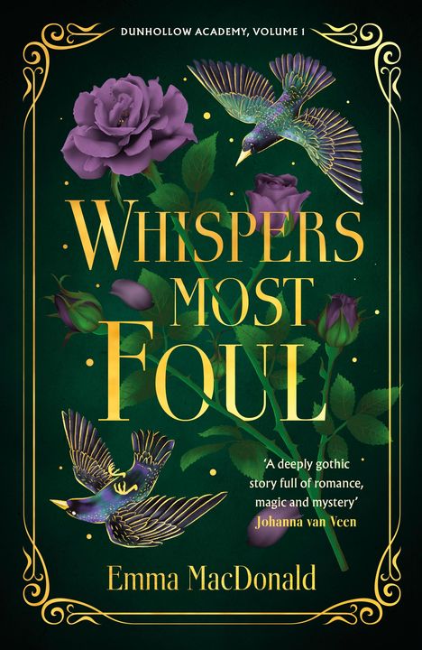 Emma Macdonald: Whispers Most Foul, Buch