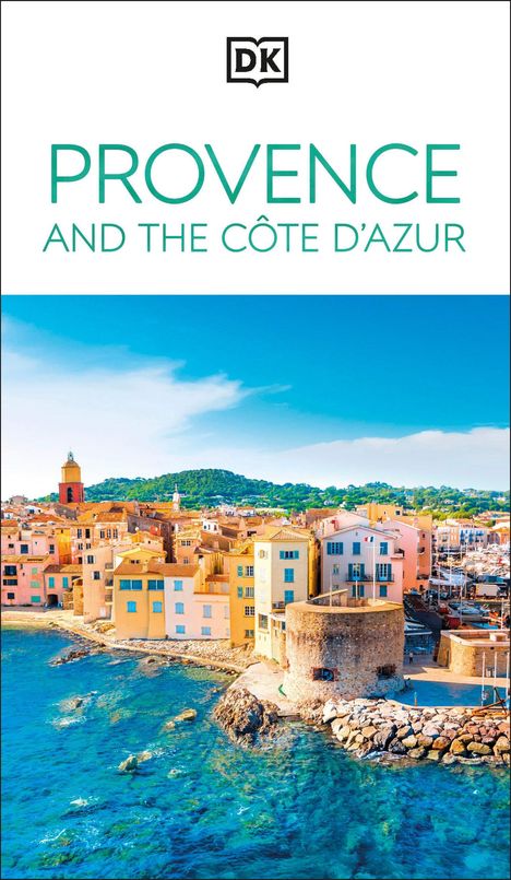 DK Travel: DK Provence and the Cote d'Azur, Buch