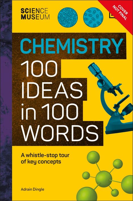 Dk: The Science Museum Chemistry 100 Ideas in 100 Words, Buch