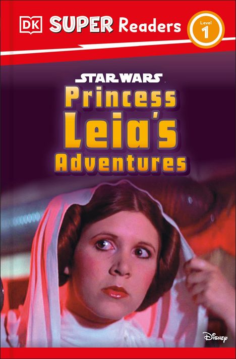 Dk: DK Super Readers Level 1 Star Wars Princess Leia's Adventures, Buch