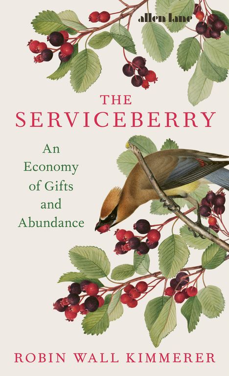 Robin Wall Kimmerer: The Serviceberry, Buch