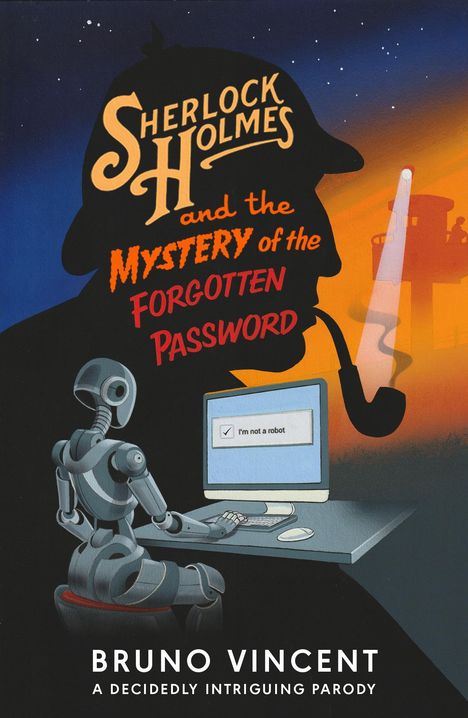 Bruno Vincent: Sherlock Holmes and the Mystery of the Forgotten Password, Buch