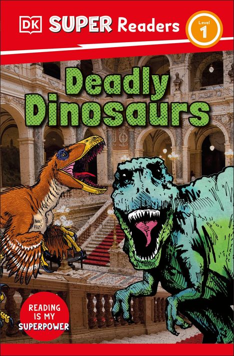 Dk: DK Super Readers Level 1 Deadly Dinosaurs, Buch