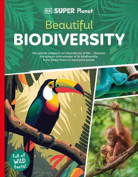 Dk: DK Super Planet Beautiful Biodiversity, Buch