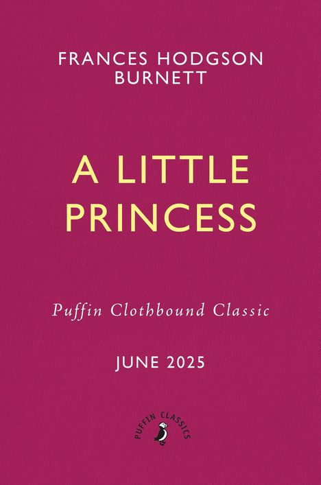 Frances Hodgson Burnett: A Little Princess, Buch