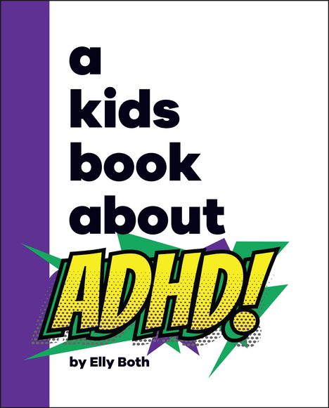 Elly Both: A Kids Book About ADHD, Buch
