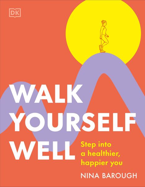 Nina Barough: Walk Yourself Well, Buch