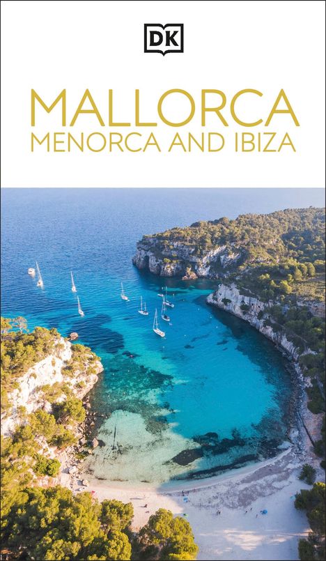 DK Travel: DK Mallorca, Menorca and Ibiza, Buch