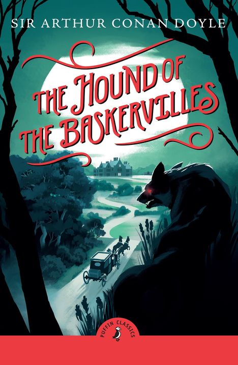 Sir Arthur Conan Doyle: The Hound of the Baskervilles, Buch