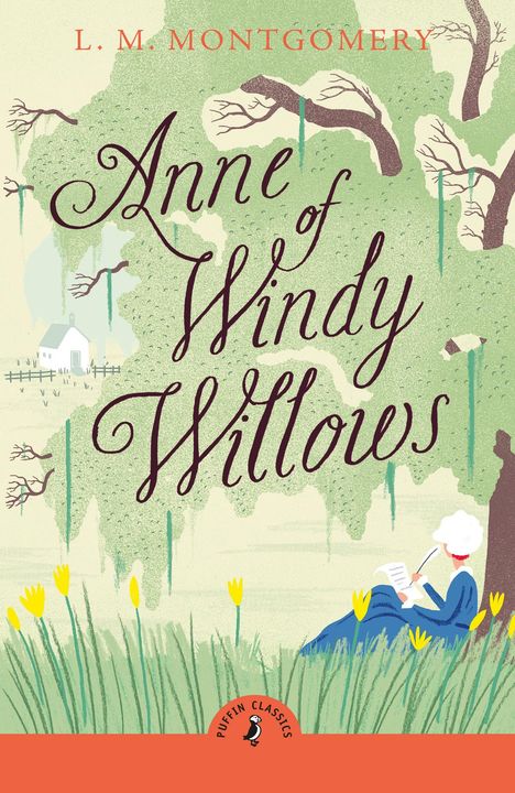 L. M. Montgomery: Anne of Windy Willows, Buch