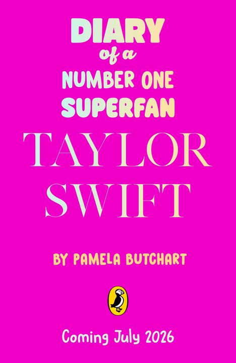 "POP LEGENDS TAYLOR SWIFT" in kräftigen Buchstaben, darunter "BY PAMELA BUTCHART", Verlagslogo, "Coming March 2026".
