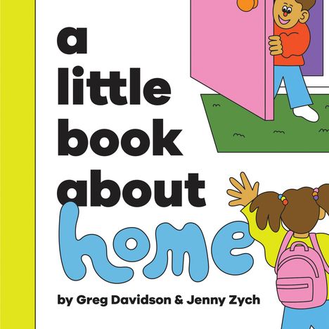 Greg Davidson: A Little Book about Home, Buch