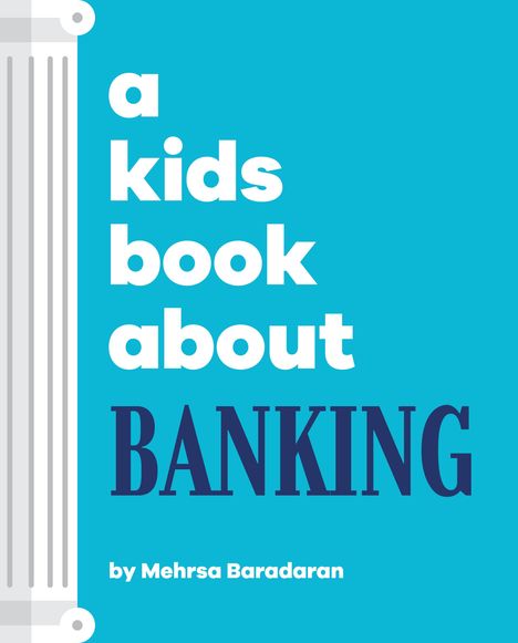 Mehrsa Baradaran: A Kids Book about Banking, Buch